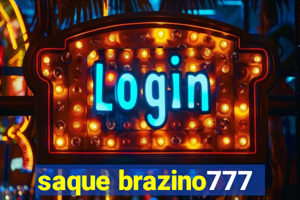 saque brazino777